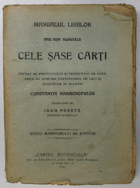 MANUALUL LEGILOR SAU ASA NUMITELE CELE SASE CARTI , 1921