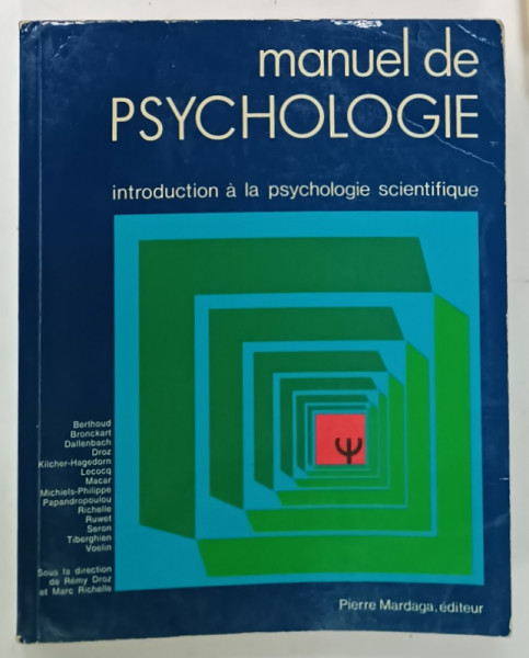 MANUEL DE PSYCHOLOGIE , INTRODUCTION A PSYCHOLOGIE SCIENTIFIQUE , par SAMUEL  BERTHOUD ....CLAUDE  VOELIN , 1976