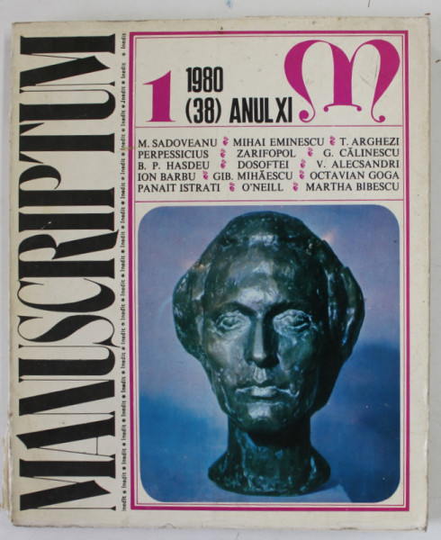 MANUSCRIPTUM , REVISTA TRIMESTRIALA EDITATA DE MUZEUL LITERATURII ROMANE , ANUL XI   , NR. 1 , 1980