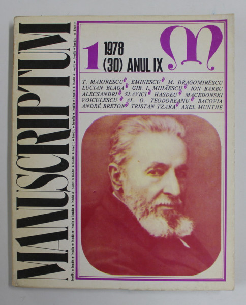 MANUSCRIPTUM , REVISTA TRIMESTRIALA EDITATA DE MUZEUL LITERATURII ROMANE , NR. 1 / 1978