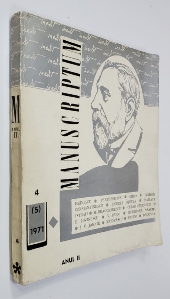 MANUSCRIPTUM , REVISTA TRIMESTRIALA EDITATA DE MUZEUL LITERATURII ROMANE , NR.  4 / 1971