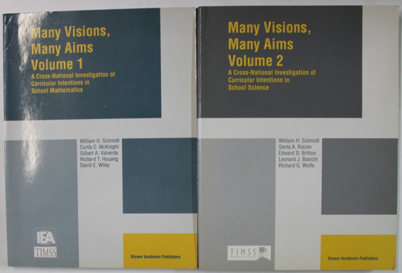 MANY VISIONS , MANY AIMS , VOLUMELE I - II , by WILLIAM H. SCHMIDT ...DAVID E. WILEY ...RICHARD G. WOLFE , 1997