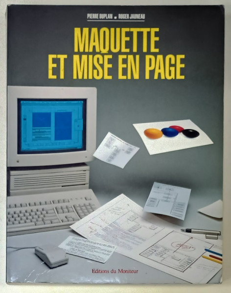 MAQUETTE ET MISE EN PAGE par PIERRE DUPLAN et ROGER JAUNEAU , 1994