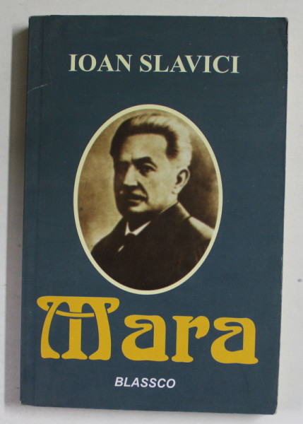 MARA de IOAN SLAVICI  - 2005