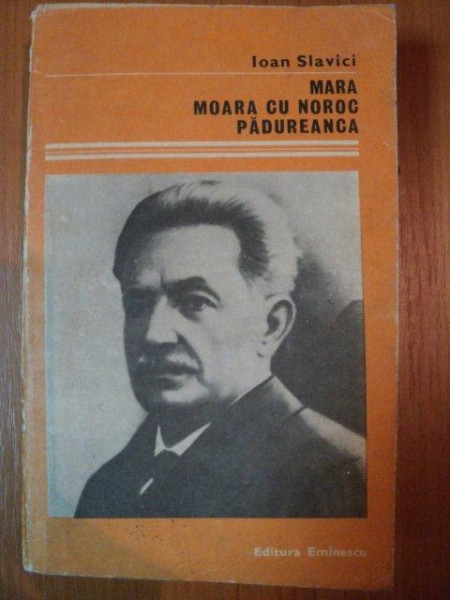 Mara Moara Cu Noroc Padureanca De Ioan Slavici