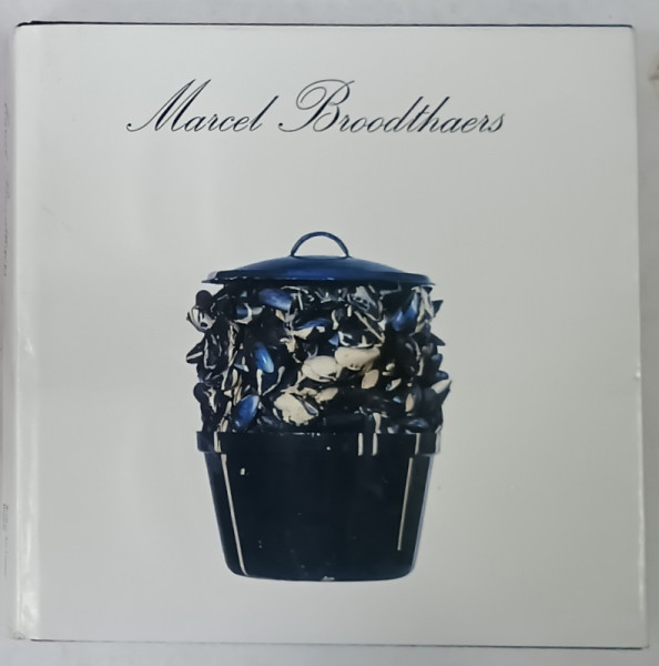 MARCEL BRODTHAERS by MICHAEL COMPTON ...MARTIN MOSEBACH , 1989