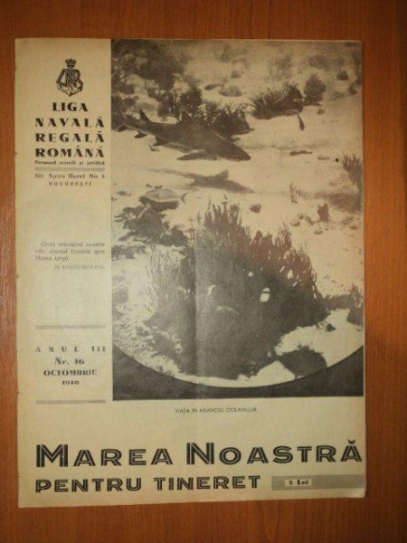 MAREA NOASTRA PENTRU TINERET, ANUL III, NR. 16, OCT. 1940