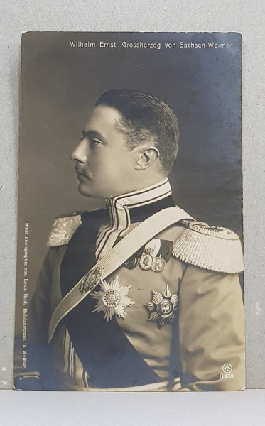 MARELE DUCE WILHELM ERNST von SACHSEN  - WEIMAR , CARTE POSTALA ILUSTRATA , MONOCROMA, NECIRCULATA , PERIOADA INTERBELICA