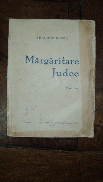 Margaritare iudee - vrem tara, Bucuresti 1929