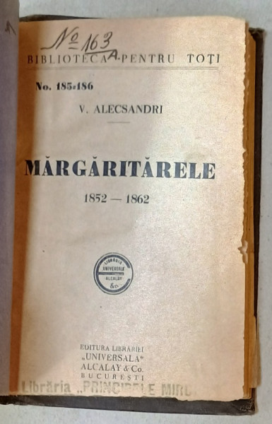 MARGARITARELE 1852 -1862 de VASILE ALECSANDRI , APARUTA 1900