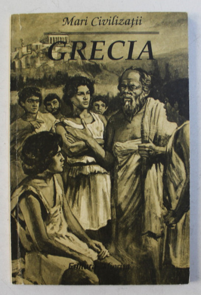 MARI CIVILIZATII , GRECIA