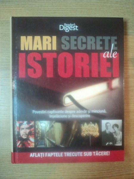 MARI SECRETE ALE ISTORIEI , 2013