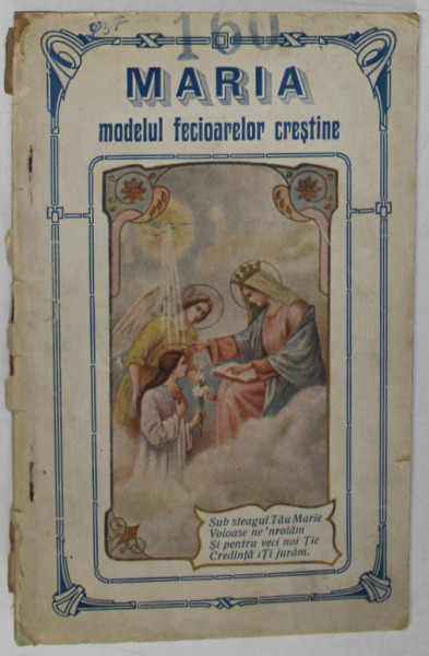 MARIA , MODELUL FECIOARELOR CRESTINE de T.G. BONIFETTI , 1926