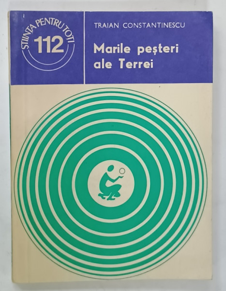 MARILE PESTERI DIN TRECUT de TRAIAN CONSTANTINESCU , 1980