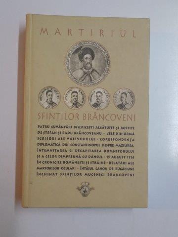 MARTIRUL SFINTILOR BRANCOVENI 2005