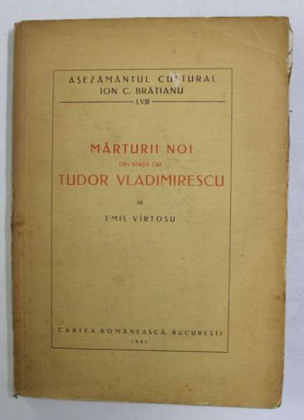 MARTURII NOI DIN VIATA LUI TUDOR VLADIMIRESCU de EMIL VIRTOSU , 1941