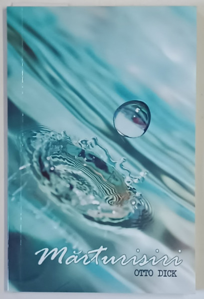 MARTURISIRI de OTTO DICK , 2001