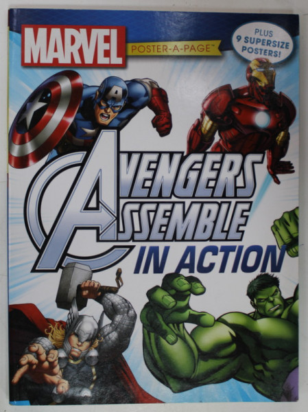 MARVEL POSTER - A - PAGE , AVENGERS ASSEMBLE IN ACTION , PLUS 9 SUPERSIZE POSTERS ! , 2014