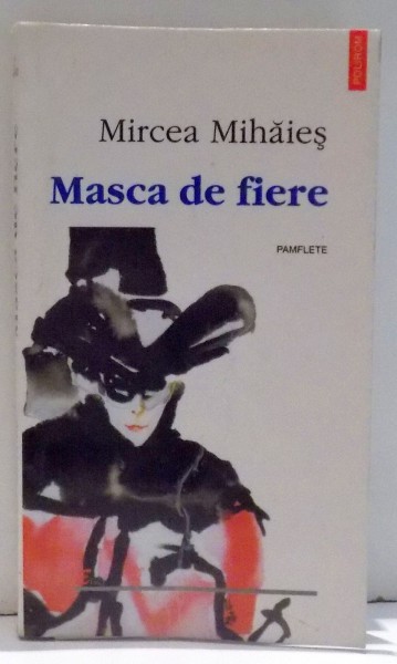 MASCA DE FIERE de MIRCEA MIHAIES, 2000