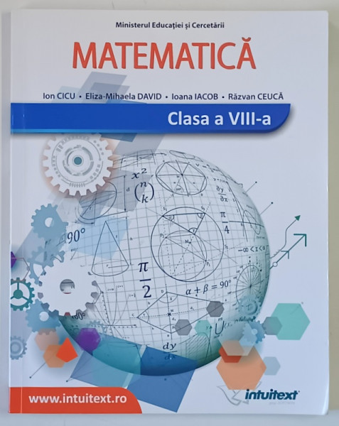 MATEMATICA , CLASA A VIII - A de ION CICU ... RAZVAN CEUCA , 2020