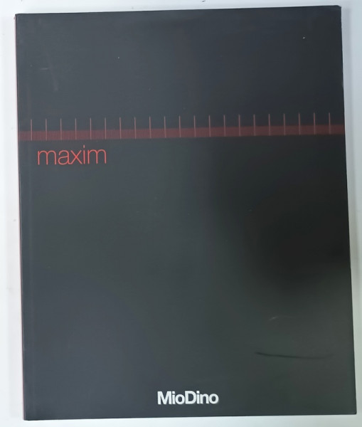 MAXIM  , CATALOG AL FIRMEI ITALIENE  ' MioDino '   de ARHITECTURA ,   DESIGN  , MOBILIER PENTRU BIROURI , TEXT IN ITALIANA SI ENGLEZA , 2007