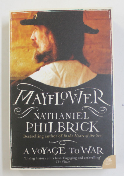 MAYFLOWER - A VOYAGE TO WAR by NATHANIEL PHILBRICK , 2007