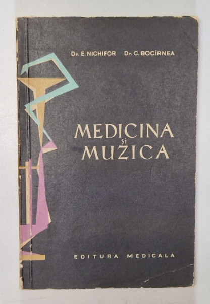 MEDICINA SI MUZICA de ANDREI ATHANASIU , 1986