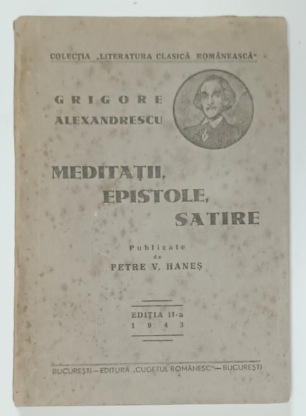 MEDITATII , EPISTOLE , SATIRE de GRIGORE ALEXANDRESCU , 1943