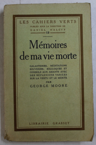 MEMOIRES DE MA VIE MORTE par GEORGE MOORE , 1922