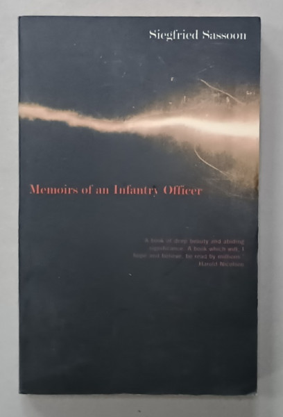 MEMOIRS OF AN INFANTRY OFFICER by SIEGFRIED SASSOON , 2000