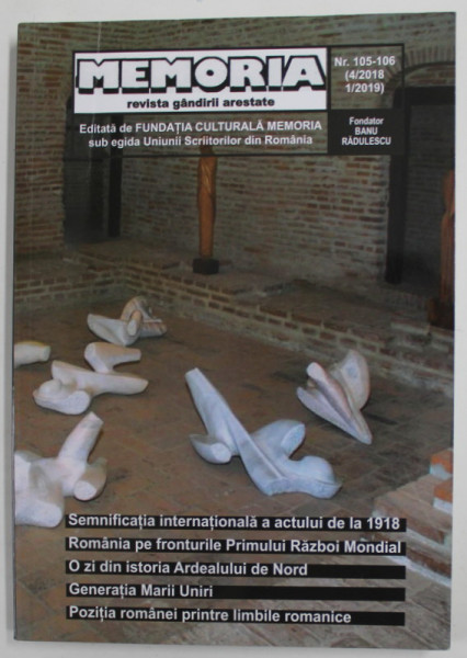 MEMORIA , REVISTA GANDIRII ARESTATE , NR. 105-106 / 2018-2019