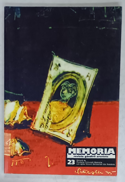 MEMORIA , REVISTA GANDIRII ARESTATE , NR. 23 , 1998