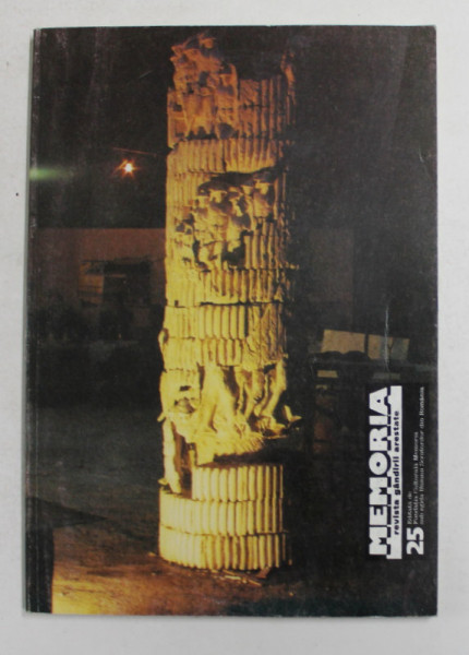 MEMORIA - REVISTA GANDIRII ARESTATE , NR. 25 , DECEMBRIE , 1998