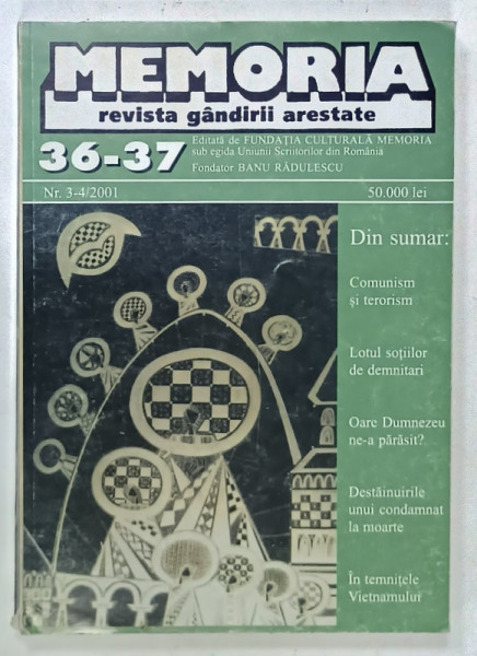 MEMORIA , REVISTA GANDIRII ARESTATE , NR. 3-4 , 2001