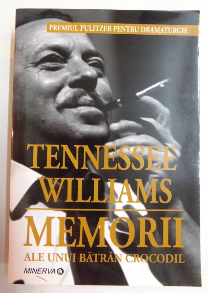 MEMORII ALE UNUI BATRAN CROCODIL de TENNESSEE WILLIAMS , 2009