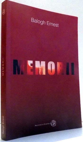 MEMORII de BALOGH ERNEST , 2016