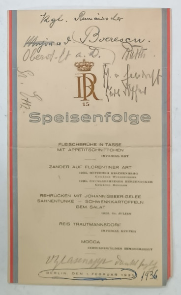 MENIUL UNUI DINEU OFICIAL IN LIMBA GERMANA , SPEISENFOLGE , BERLIN , 1936 , CU SEMNATURA PARTICIPANTILOR