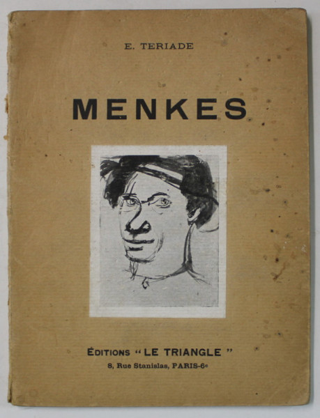 MENKES par E. TERIADE , EDITIE INTERBELICA