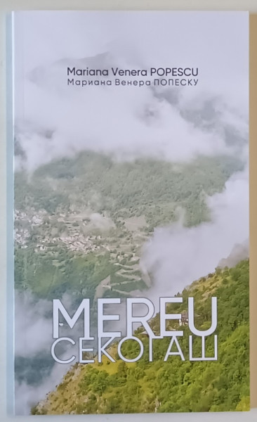 MEREU , POEZII de MARIANA VENERA POPESCU , 2024 *EDITIE BILINGVA