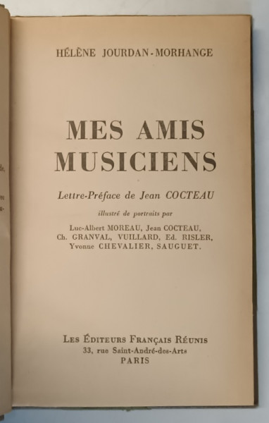 MES AMIS MUSICIENS par HELENE JOURDAN  - MORHANGE , 1955