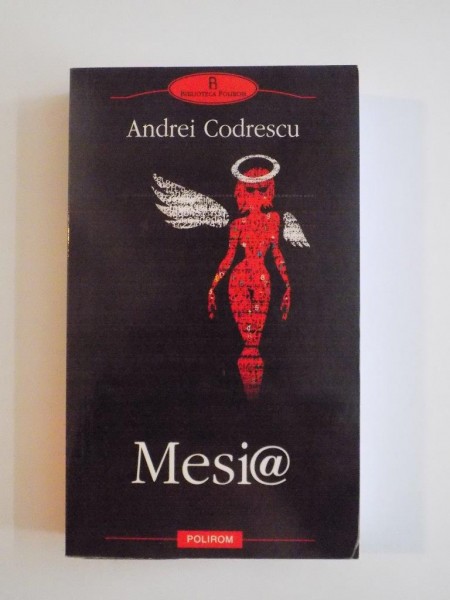 MESIA de ANDREI CODRESCU , 2006