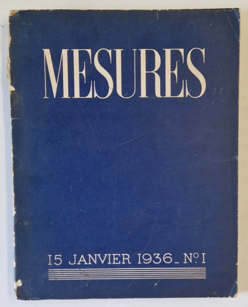 MESURES , CAHIERS TRIMESTRIELLE , NO. 1 , 15 JANVIER 1936