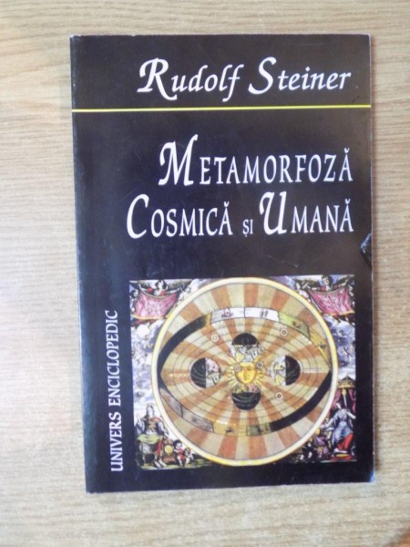 METAMORFOZA COSMICA SI UMANA de RUDOLF STEINER