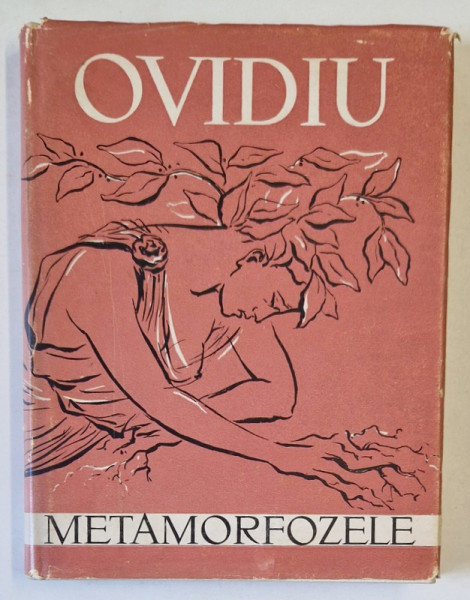 METAMORFOZELE de OVIDIU , 1957 , EDITIE CARTONATA