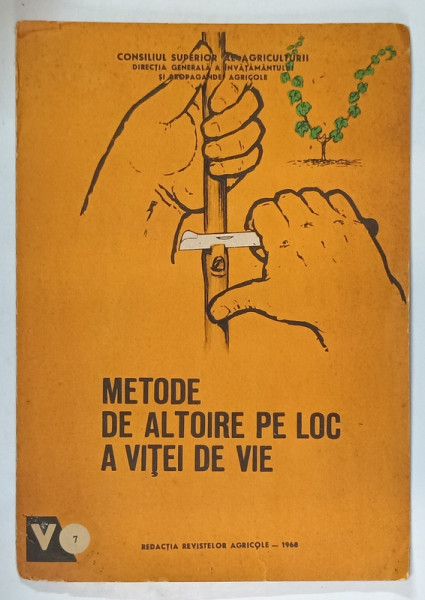 METODE DE ALTOIRE PE LOC A VITEI DE VIE , 1968