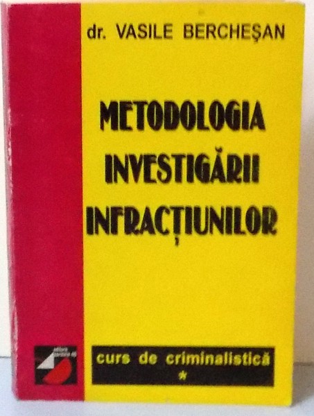 METODOLOGIA INVESTIGARII INFRACTIUNILOR , 1998