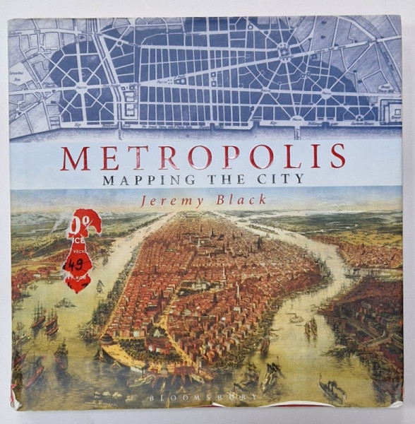 METROPOLIS , MAPPING THE CITY  by JEREMY BLACK , 2015