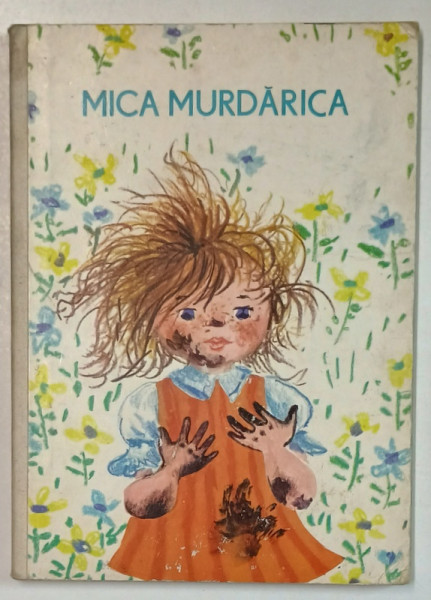 MICA MURDARICA de IRENE GELLING , ilustratii de DAGMAR SCHWINTOWSKY , ANII '70