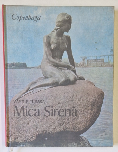 MICA SIRENA , DANEMARCA de VASILE ILEASA , 1975