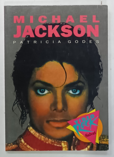 MICHAEL JACKSON de PATRICIA GODES , TEXT IN LIMBA SPANIOLA , 1990